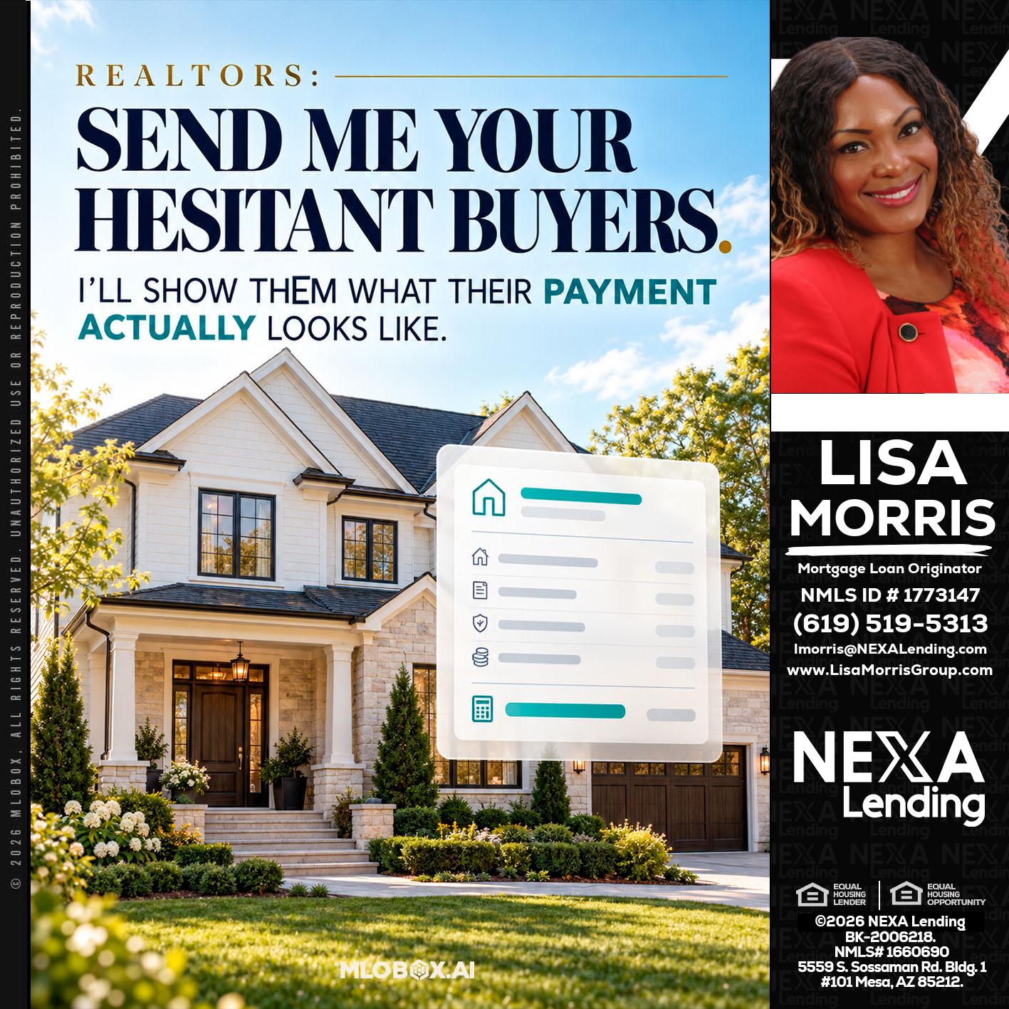 SEND ME YOUR - Lisa Morris -Mortgage Loan Officer