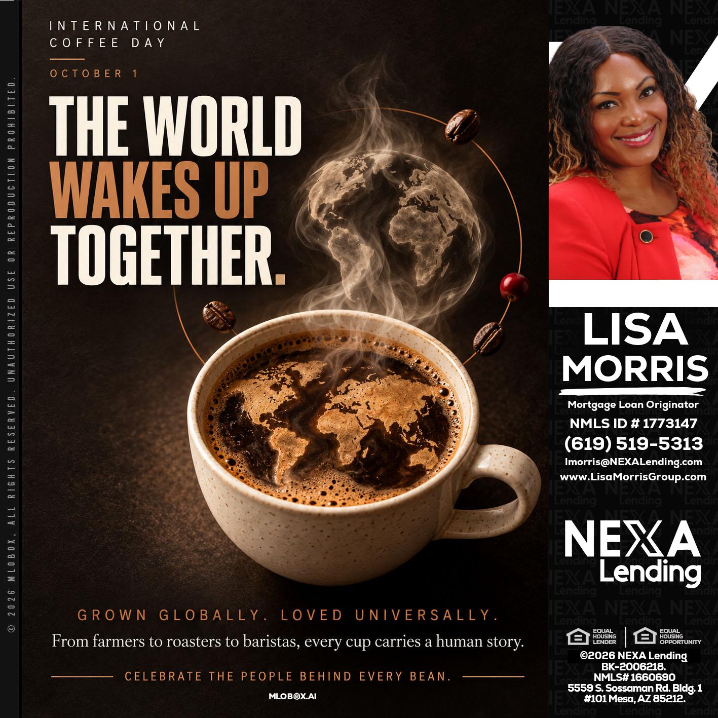 THE WORLD WAKES UP - Lisa Morris -Mortgage Loan Officer