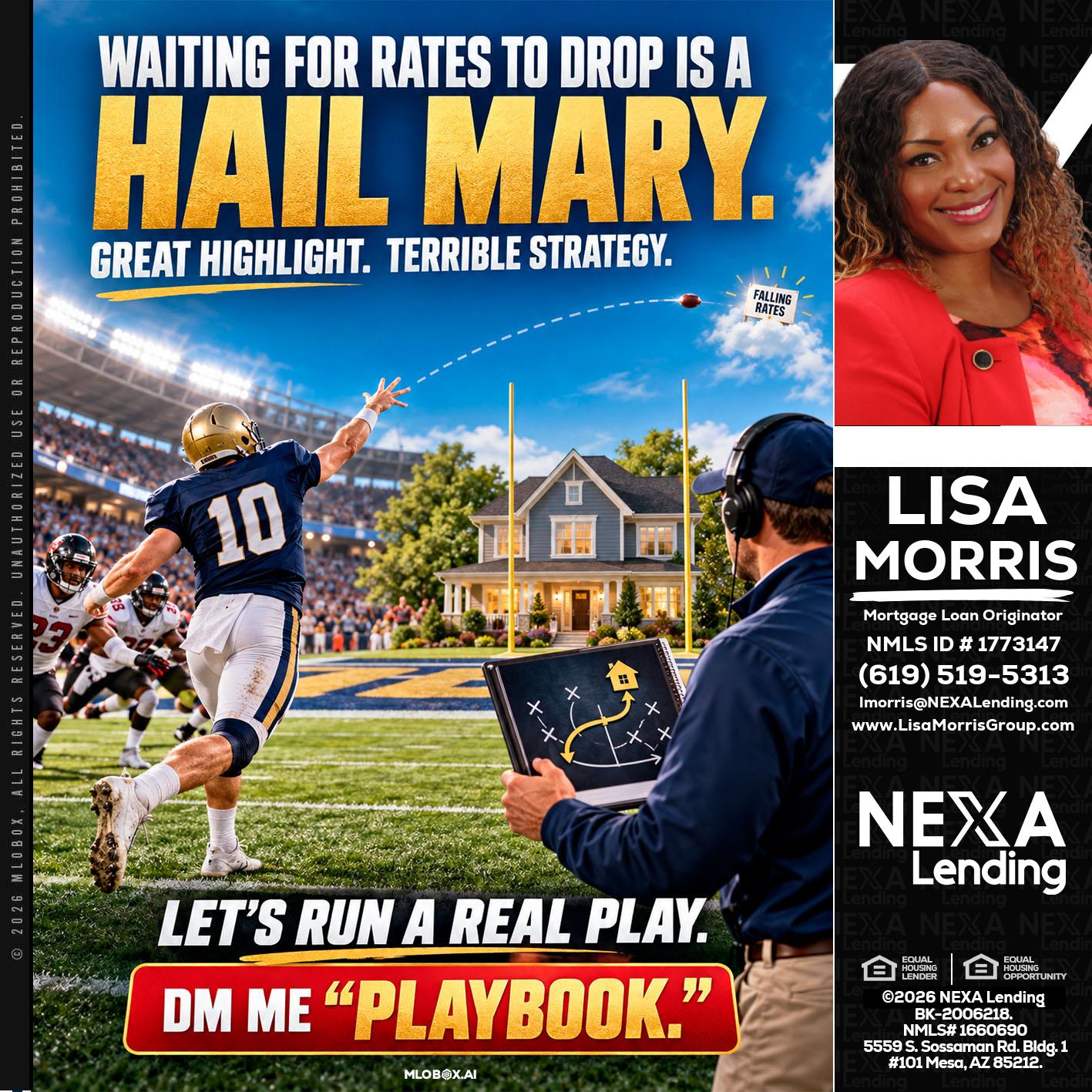 HAIL MARY - Lisa Morris -Mortgage Loan Officer