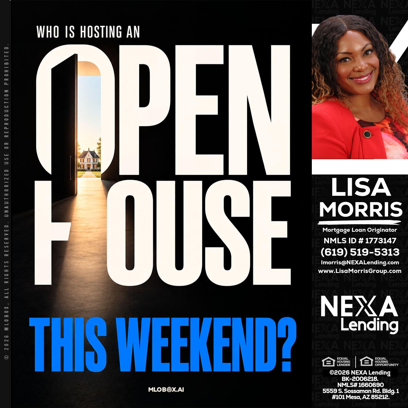 OPEN HOUSE - Lisa Morris -Mortgage Loan Officer