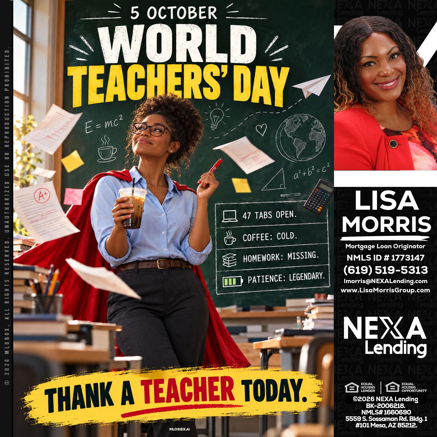 world teacher day - Lisa Morris -Mortgage Loan Officer