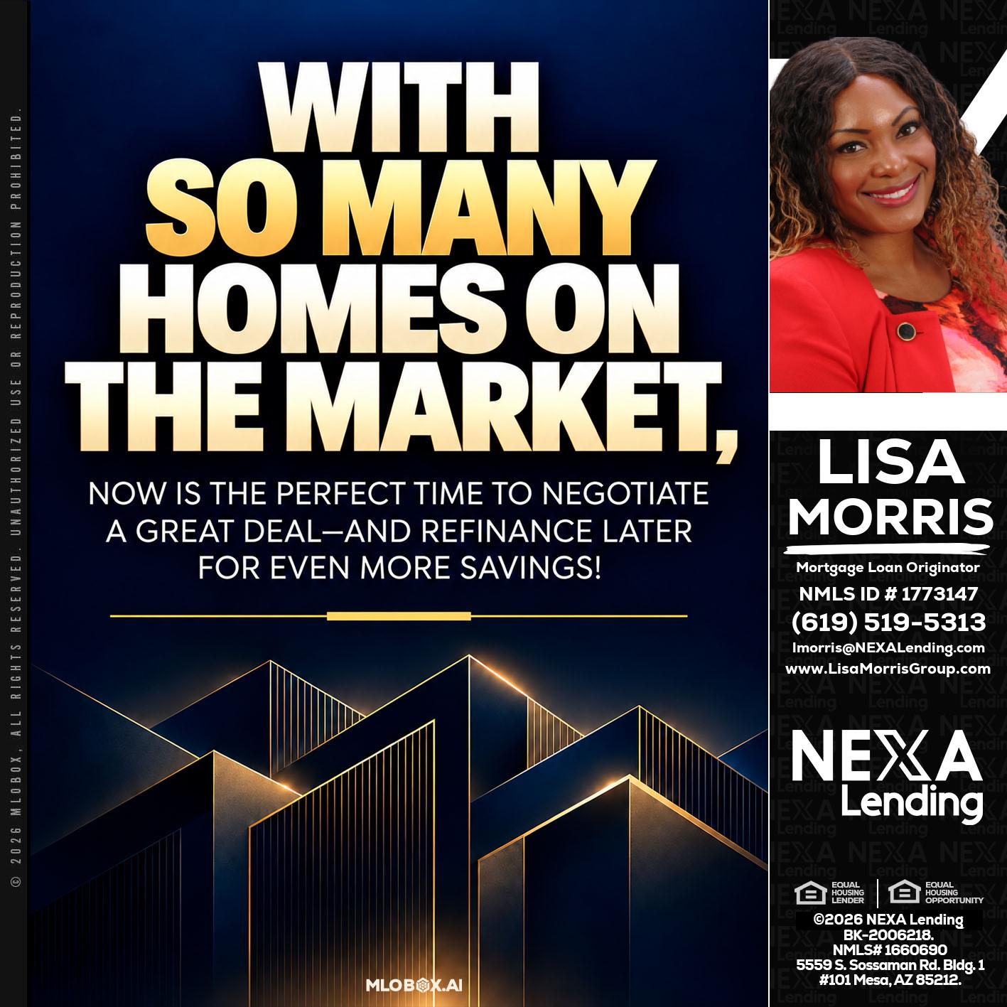 WITH SO MANY - Lisa Morris -Mortgage Loan Officer